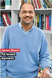  ??  ?? Haroon Bhorat Put forward arguments