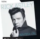  ??  ?? Rick’s new album