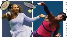  ??  ?? Zwei Spielerinn­en, insgesamt  Grand-Slam-Titel: Serena Williams(l.,  Titel) und Venus ( Titel) . Foto: Imago