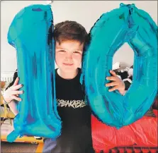  ??  ?? Brother Callum Glister celebratin­g his 10th birthday.