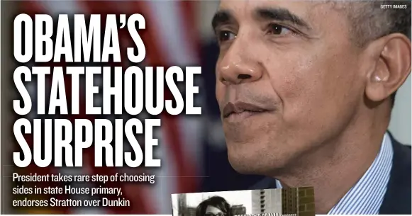  ??  ?? President Barack Obama endorsed Juliana Stratton in her 5th District state House Democratic primary against Ken Dunkin. ‘‘ Juliana will fight to get guns off our streets and fight for tougher penalties for violent offenders,’’ Obama says in a TV ad for Stratton. • A source said part of the reason that President Barack Obama made ads to support Juliana Stratton was ‘‘ to set the record straight that the president has not endorsed [ Ken] Dunkin; he is endorsing the challenger.’’ • Dunkin has run a radio ad using a snippet from Obama’s speech last month to the Illinois General Assembly designed to leave the impression Obama is supporting him.