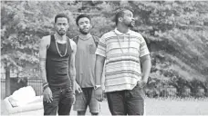 ?? GUY D’ALEMA, FX ?? Donald Glover (center, with Keith Stanfield and Brian Tyree Henry) earned multiple well-deserved Emmy nods for Atlanta.