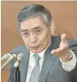  ?? — Reuters ?? Bank of Japan Governor Haruhiko Kuroda gestures as he speaks to media in Tokyo, Japan.