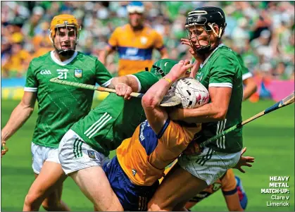  ?? ?? HEAVY METAL MATCH-UP: Clare v Limerick