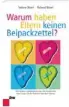  ??  ?? „Warum haben Eltern keinen Beipackzet­tel“ist im Verlag Kremayr & Scheriau/Orac erschienen.