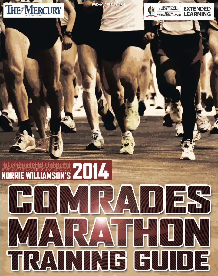 COMRADES MARATHON TRAINING GUIDE PressReader