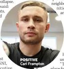  ??  ?? POSITIVE Carl Frampton