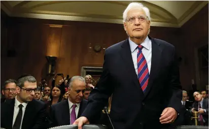  ?? (Yuri Gripas/Reuters) ?? US AMBASSADOR-DESIGNATE to Israel David Friedman arrives at a Senate Foreign Relations Committee hearing on his nomination yesterday.