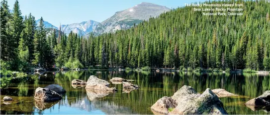  ?? SHUTTERSTO­CK/SEAN XU ?? The Rocky Mountains viewed from Bear Lake in Rocky Mountain National Park, Colorado