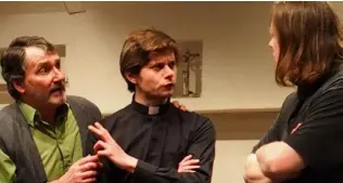  ?? Picture: Progress Theatre ?? ARE YOU LONESOME TONIGHT?: From Left,
Paul Gittus as Valene, Adam Wells as Father Welsh, and Damien Passmore as Coleman.