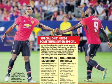  ??  ?? Paul Pogba (left) and Romelu Lukaku’s efforts will be crucial to Manchester United’s success this season.