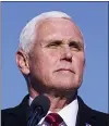  ?? ASSOCIATED PRESS ?? Former Vice President
Mike Pence