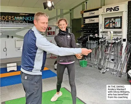  ?? ?? IN THE SWING: Anders Mankert with Olivia Williams, who has benefited from his coaching