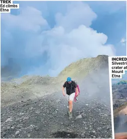  ?? ?? TREK Ed climbs Etna