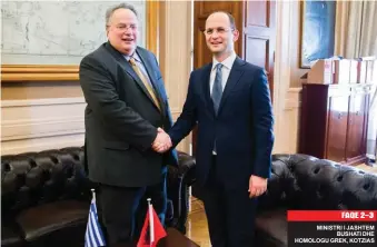  ??  ?? MINISTRI I JASHTEM BUSHATI DHE HOMOLOGU GREK, KOTZIAS