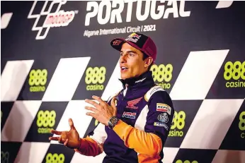  ??  ?? Marc Márquez, seis vezes campeão de MotoGP, contou estar nervoso com o regresso