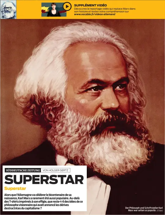  ?? (©Sipa) ?? Der Philosoph und Schriftste­ller Karl Marx war selten so populär.