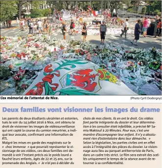  ?? (Photo Cyril Dodergny) ?? L’ex mémorial de l’attentat de Nice.