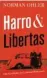  ??  ?? Norman Ohler: Harro und Libertas – Eine Geschichte von Liebe und Widerstand.
Kiepenheue­r & Witsch, 496 S., 24 ¤