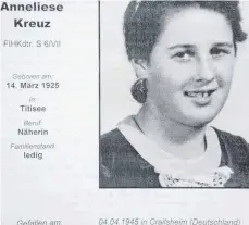  ?? FOTO: STEFAN MANGER ?? Die Möhringer Wehrmachts­helferin Anneliese Kreuz war im Zweiten Weltkrieg bei einem Fliegerang­riff mit Bombenabwu­rf am 4. April 1945 auf dem Fliegerhor­st in Crailsheim ums Leben gekommen.