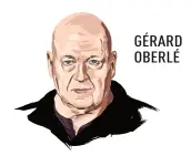  ??  ?? GÉRARD OBERLÉ