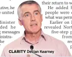  ??  ?? CLARITY Declan Kearney