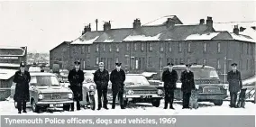  ?? ?? Tynemouth Police officers, dogs and vehicles, 1969