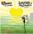  ??  ?? Il cd Scalatori di orizzonti con le canzoni dei Cucciolott­i e un brano di Paolo Conte.