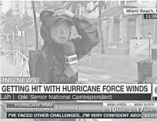  ?? CNN VIA AP ?? CNN senior national correspond­ent Kyung Lah reporting on Hurricane Irma in Miami Beach on Sunday.