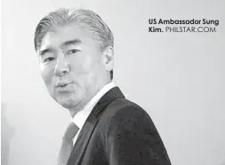  ?? PHILSTAR.COM ?? US Ambassador Sung Kim.