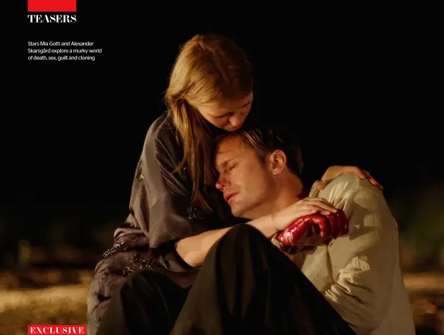  ?? ?? Stars Mia Goth and Alexander Skarsgård explore a murky world of death, sex, guilt and cloning