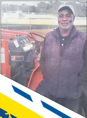  ?? SUBMITTED PHOTO ?? Robert Gross, shown here standing in front of his tractor in 2010, said the secret to maintainin­g good baseball and football fields is cutting them every second day.