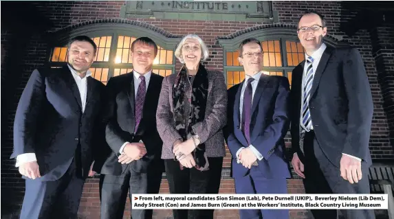  ??  ?? >
From left, mayoral candidates Sion Simon (Lab), Pete Durnell (UKIP), Beverley Nielsen (Lib Dem), Andy Street (Con) and James Burn (Green) at the Workers’ Institute, Black Country Living Museum