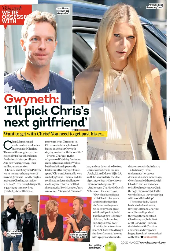  ??  ?? Charlize and Chris on Graham Norton in 2014 Chris and his ex, Annabelle, last year “I’ll weed out the wrong ’uns” “Sod Tinder, I just use Gwyn-der”