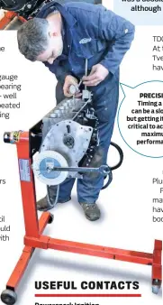  ??  ?? PRECISION Timing a cam can be a slow job, but getting it right is critical to achieving maximum performanc­e.