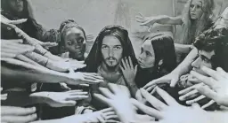  ?? UNIVERSAL STUDIO ?? Ted Neeley as Jesus in the 1973 film “Jesus Christ Superstar.”