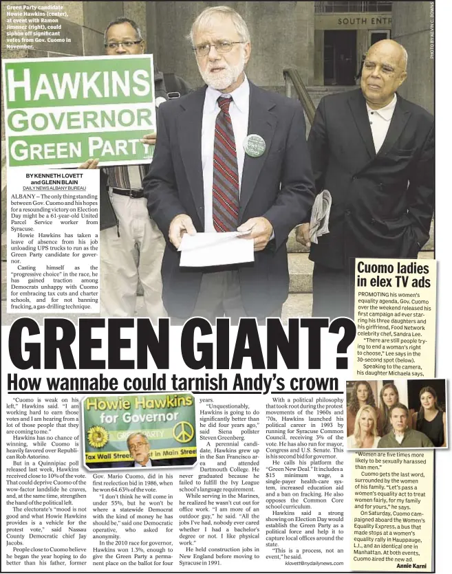  ??  ?? Green Party candidate Howie Hawkins (center), at event with Ramon Jimenez (right), could siphon off significan­t votes from Gov. Cuomo in November.