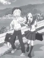  ??  ?? Karakai Jozu No Takagi-San