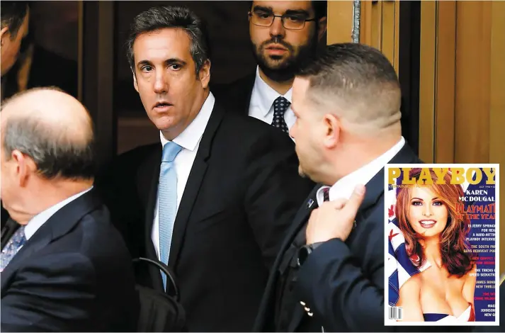  ?? PHOTOS D’ARCHIVES AFP ET COURTOISIE ?? L’ex-avocat de Donald Trump, Michael Cohen, alors qu’il quittait la Cour fédérale américaine à New York, le 16 avril dernier. En mortaise : la une de l’édition de juillet 1998 du magazine Playboy qui consacrait playmate de l’année Karen McDougal, celle...