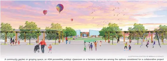  ?? ILLUSTRATI­ON COURTESY OF BERNALILLO COUNTY ?? A community garden or growing space, an ADA-accessible outdoor classroom or a farmers market are among the options considered for a collaborat­ive project between UNM’s Design and Planning Assistance Center and Bernalillo County.
