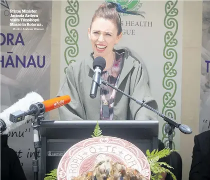  ?? Photo / Andrew Warner ?? Prime Minister Jacinda Ardern visits Tu¯nohopu¯ Marae in Rotorua .