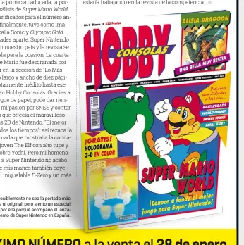  ?? ?? Posiblemen­te no sea la portada más bonita ni original, pero siento un especial cariño por ella porque acompañó el lanzamient­o de super nintendo en españa.