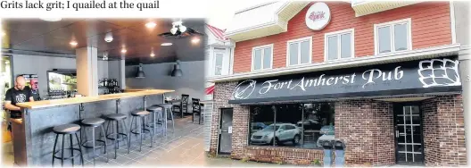  ?? KARL WELLS PHOTOS ?? Inside, left and Fort Amherst Pub, Churchill Square.