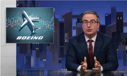  ?? Photograph: Max ?? John Oliver on Boeing: ‘At every point along the way, the FAA either delegated responsibi­lity to Boeing, or gave them the benefit of the doubt, which hopefully they will never do again.’