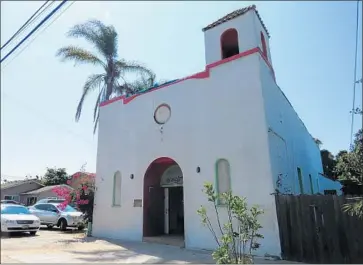  ?? David Hernandez San Diego Union-Tribune ?? A HISTORIC church in San Ysidro will be part of an $8.7-million housing project expected to begin in October.