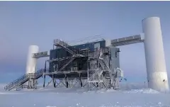  ??  ?? A team of around 300 physicists search for neutrinos using the IceCube Observator­y at the South Pole