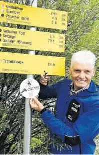  ?? GÜNTHER REITER ?? 106 Wanderzeic­hen hat Valentin Wulz in den vergangene­n Wochen auf dem Wanderweg montiert