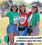  ?? ?? Swansea and Cardiff students enjoy the day