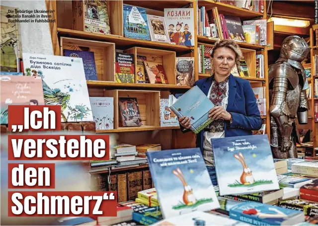  ?? ?? Die gebürtige Ukrainerin Natalia Banakh in ihrem Buchhandel in Fuhlsbütte­l