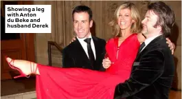  ??  ?? Showing a leg with Anton du Beke and husband Derek